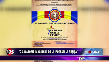 „O călătorie imaginară de la Ipotești la Reșița”