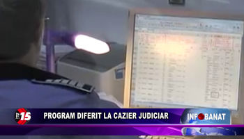 Program diferit la cazier judiciar