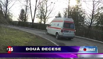 Două decese