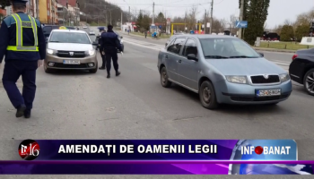 Amendați de oamenii legii