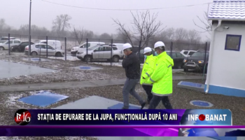 Stația de epurare de la Jupa, funcțională după 10 ani