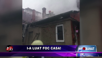 I-a luat foc casa!