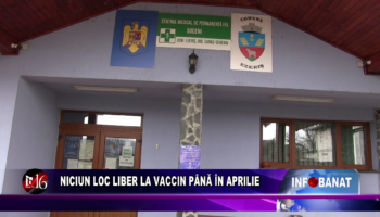 Niciun loc liber la vaccin până în aprilie