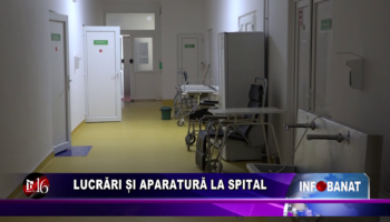 Lucrări și aparatură la spital