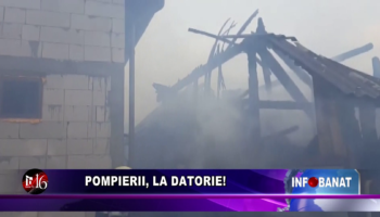 Pompierii, la datorie!