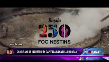 250 de ani de industrie în capitala Banatului Montan