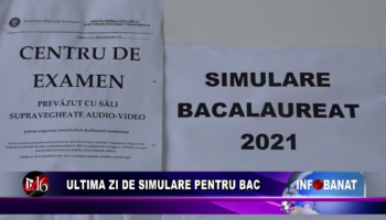 Ultima zi de simulare pentru bac