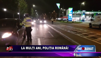 La mulți ani, Poliția Română!