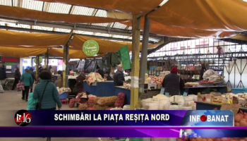 Schimbări la Piața Reșița Nord