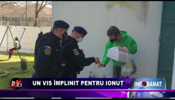 Un vis împlinit pentru Ionuț