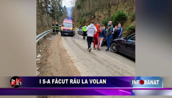 I s-a făcut rău la volan