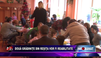 Două grădinițe din Reșița vor fi reabilitate