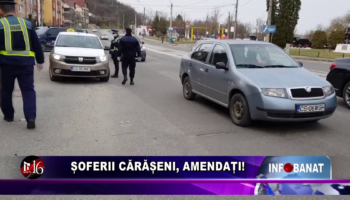 Șoferii cărășeni, amendați!