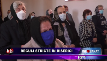 Reguli stricte în biserici