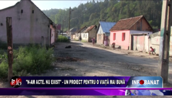 „N-am acte. Nu exist” –  un proiect pentru o viață mai bună