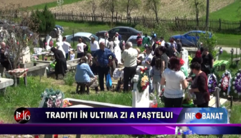Tradiții în ultima zi a Paștelui
