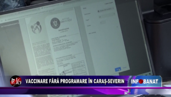 Vaccinare fără programare în Caraș-Severin