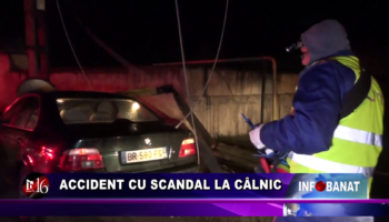 Accident cu scandal la Câlnic