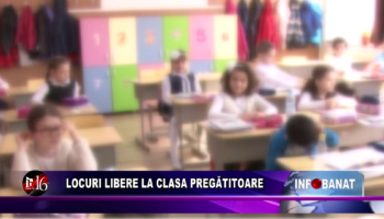 Locuri libere la clasa pregătitoare