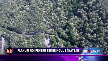 Planuri noi pentru Semeringul Bănățean