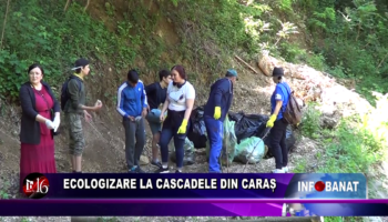 Ecologizare la cascadele din Caraș