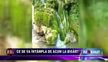 Ce se întâmplă de acum la Bigăr?