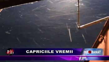 Capriciile vremii