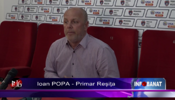 „Reșița este binecuvântată de Dumnezeu”