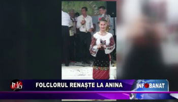 Folclorul renaște la Anina