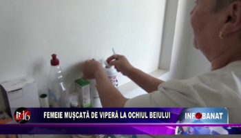 Femeie mușcată de viperă la Ochiul Beiului