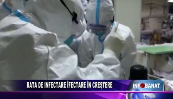 Rata de infectare în creștere