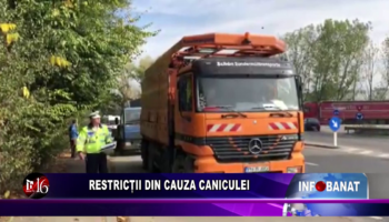 Restricții din cauza caniculei