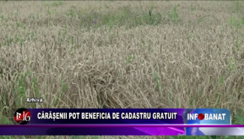 Cărășenii pot beneficia de cadastru gratuit