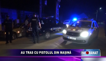 AU TRAS CU PISTOLUL DIN MAȘINĂ