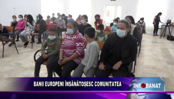 BANII EUROPENI ÎNSĂNĂTOȘESC COMUNITATEA