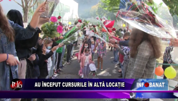 Au început cursurile în altă locație