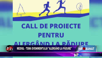 Mediul  – tema evenimentului „Alergând la pădure”