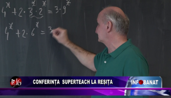 Conferința Superteach la Reșița