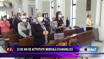 23 de ani de activitate medicală evanghelică