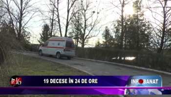 10 decese în 24 de ore