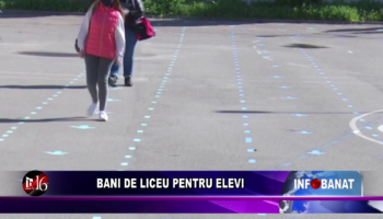 Bani de liceu pentru elevi