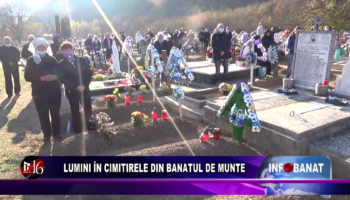 Lumini în cimitirele din Banatul de munte