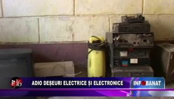 Adio deșeuri electrice și electronice