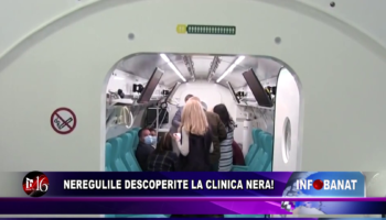 Neregulile descoperite la Clinica Nera!