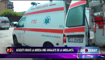 Acuzații grave la adresa unei angajate de la ambulanță