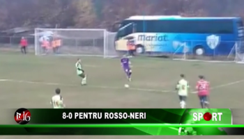 8 – 0 pentru Rosso-Neri