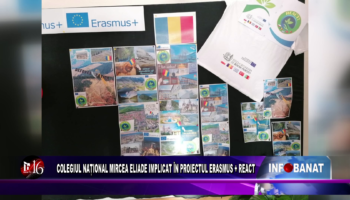 COLEGIUL NAȚIONAL MIRCEA ELIADE IMPLICAT ÎN PROIECTUL ERASMUS + REACT