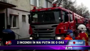 2 incendii în mai puțin de o oră