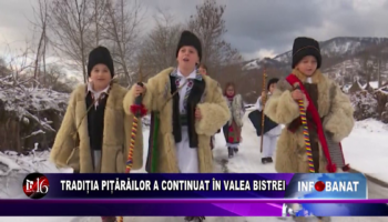 Tradiția Pițărăilor a continuat în Valea Bistrei