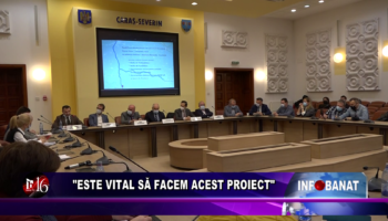 „Este vital să facem acest proiect”